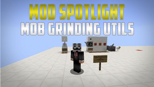 Mob Grinding Utils poster