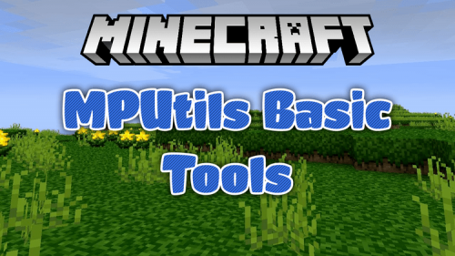 MPUtils Basic Tools poster